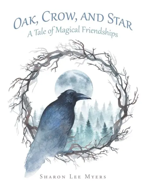 Sharon Lee Myers - Oak, Crow, and Star, E-bok. Tillgänglighet: Lägg i varukorg