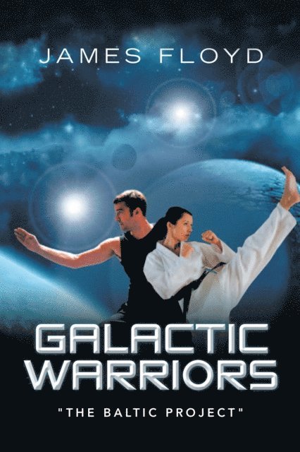 James Floyd - Galactic Warriors, E-bok. Tillgänglighet: Lägg i varukorg