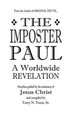 Terry N Trent Sr - Imposter Paul, Häftad
