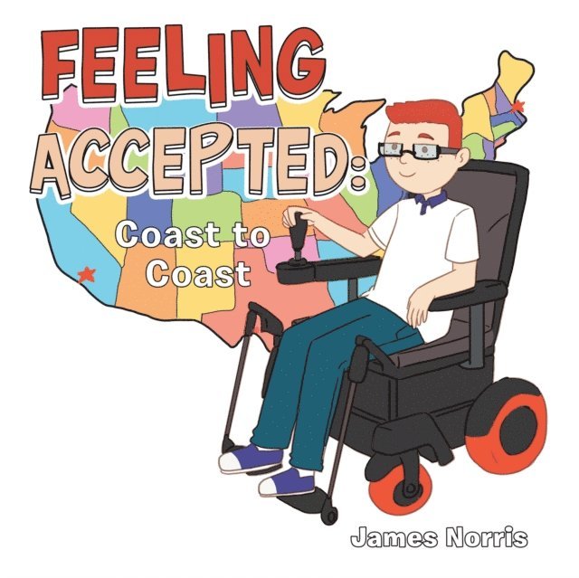 James Norris - Feeling Accepted: Coast to Coast, E-bok