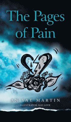 An'yae Martin - Pages of Pain, Inbunden
