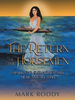 Mark Roddy - Return of the Horsemen, Häftad
