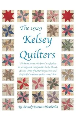 Beverly Burnett Hamberlin - 1929 Kelsey Quilters, Inbunden. Tillgänglighet: Lägg i varukorg