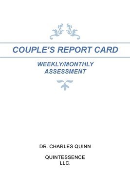 Charles Quinn - Couple's Report Card Weekly/Monthly Assessment, Häftad. Tillgänglighet: Lägg i varukorg