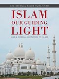 Islam Our Guiding Light