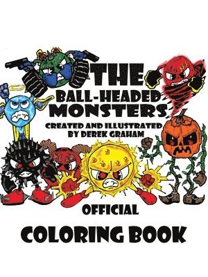 Derek Graham - Ball-Headed Monsters, Häftad. Tillgänglighet: Lägg i varukorg