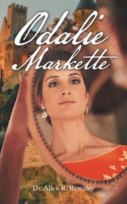 Allen R Remaley - Odalie Markette, Häftad. Tillgänglighet: Lägg i varukorg