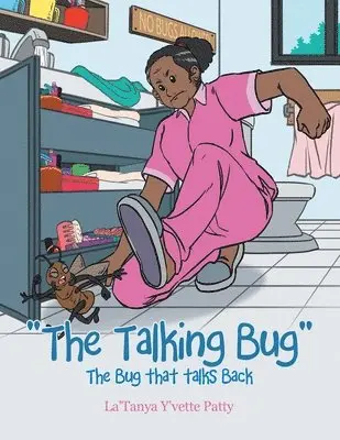 La'tanya Y'Vette Patty - "The Talking Bug", Häftad. Tillgänglighet: Lägg i varukorg