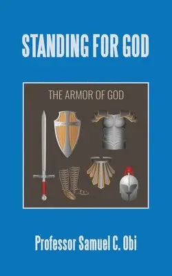Samuel C Obi - Standing for God, Häftad. Tillgänglighet: Lägg i varukorg