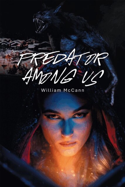William McCann - Predator Among Us, E-bok