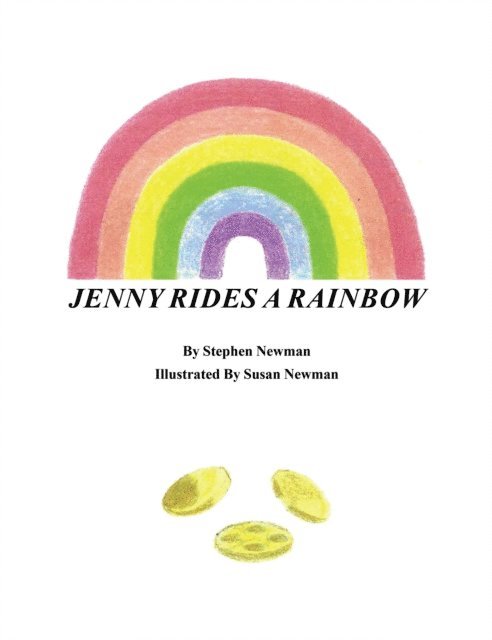 Stephen Newman - Jenny Rides a Rainbow, E-bok