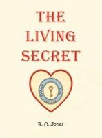 R O Jones - Living Secret, Inbunden. Tillgänglighet: Lägg i varukorg