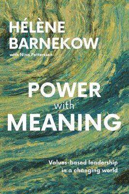 Hélène Barnekow - Power with Meaning, Häftad
