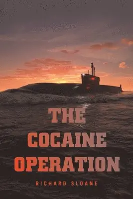 Richard Sloane - Cocaine Operation, Häftad. Tillgänglighet: Lägg i varukorg