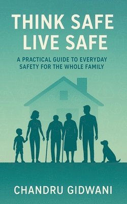 Think Safe Live Safe