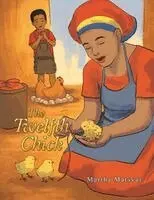 Martha Matsvai - Twelfth Chick, Häftad. Tillgänglighet: Lägg i varukorg