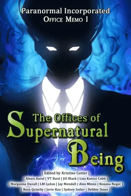 4 Horsemen Publications - Paranormal Incorporated: The Offices of Supernatural Being, E-bok. Tillgänglighet: Lägg i varukorg