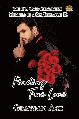Grayson Ace - Finding True Love, Häftad. Tillgänglighet: Lägg i varukorg