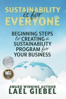 Lael Giebel - Sustainability is for Everyone, Häftad. Tillgänglighet: Lägg i varukorg