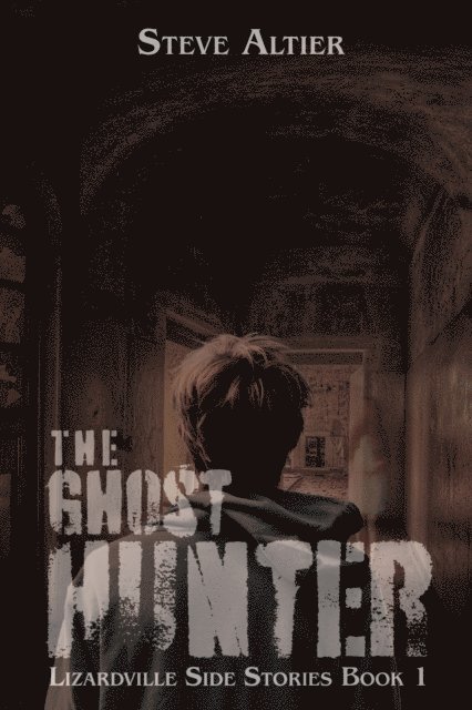 Steve Altier - Ghost Hunter, E-bok