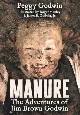 Peggy Godwin - Manure, Inbunden. Tillgänglighet: Lägg i varukorg