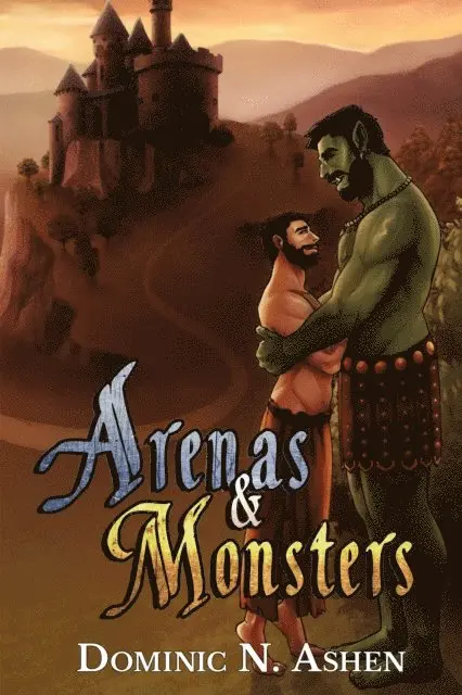 Dominic N. Ashen - Arenas & Monsters, E-bok. Tillgänglighet: Lägg i varukorg
