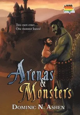 Dominic N Ashen, Tilda M Cooke - Arenas & Monsters, Inbunden. Tillgänglighet: Lägg i varukorg