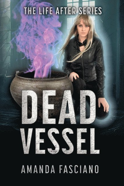 Amanda Fasciano - Dead Vessel, E-bok