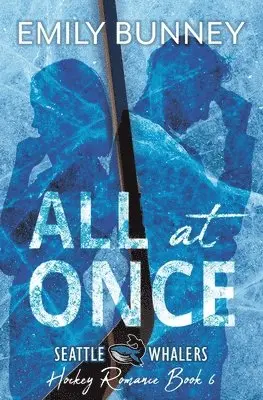 Emily Bunney - All at Once, Häftad. Tillgänglighet: Lägg i varukorg