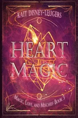 Kait Disney-Leugers - Heart Magic, Häftad. Tillgänglighet: Lägg i varukorg