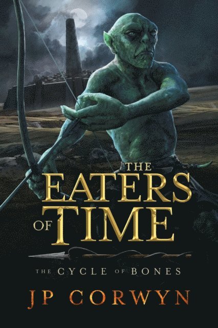 JP Corwyn - Eaters of Time, E-bok