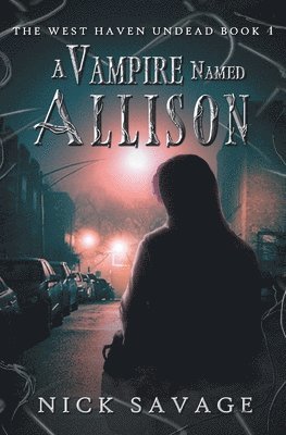 Nick Savage - Vampire Named Allison, Häftad. Tillgänglighet: Lägg i varukorg