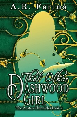 A R Farina - That Other Dashwood Girl, Häftad. Tillgänglighet: Lägg i varukorg