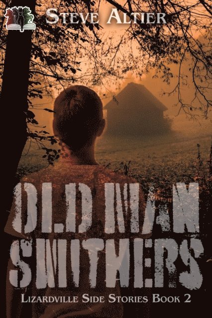 Steve Altier - Old Man Smithers, E-bok