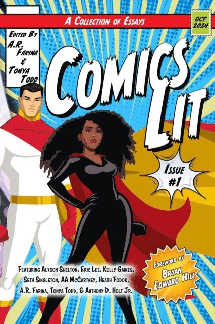 Tonya Todd, A.R. Farina - Comics Lit Vol. 1, E-bok. Tillgänglighet: Lägg i varukorg