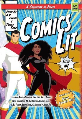 Tonya Todd, A R Farina - Comics Lit Vol. 1, Inbunden. Tillgänglighet: Lägg i varukorg