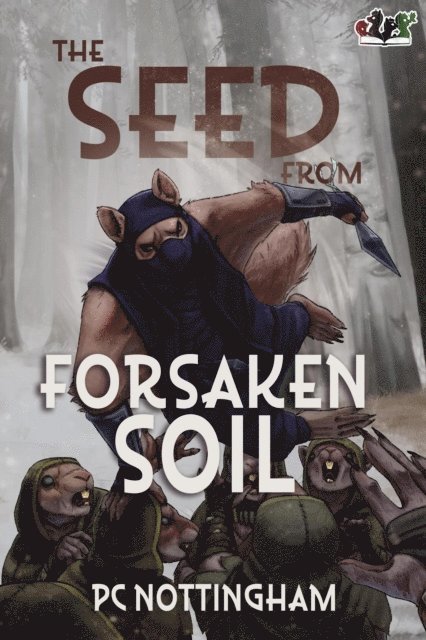 PC Nottingham - Seed from Forsaken Soil, E-bok