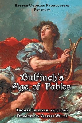 Thomas Bulfinch - Bulfinch's Age of Fables, Häftad