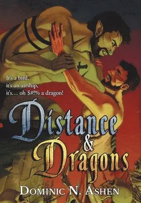 Dominic N Ashen - Distance & Dragons, Inbunden. Tillgänglighet: Lägg i varukorg