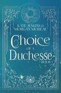 Choice of a Duchesse