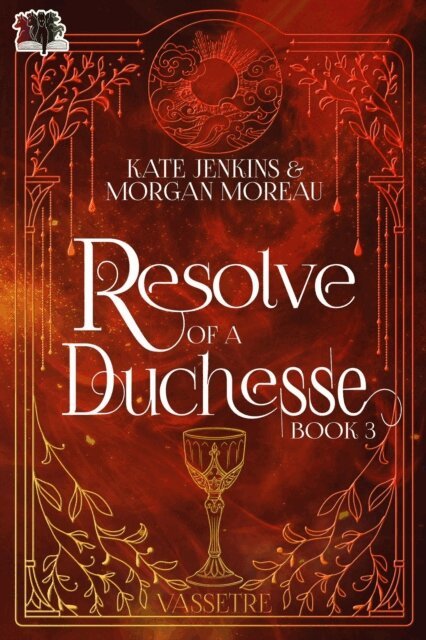 Morgan Moreau, Kate Jenkins - Resolve of a Duchesse, E-bok