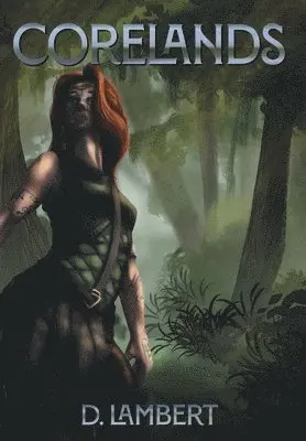 D Lambert - Corelands, Inbunden. Tillgänglighet: Lägg i varukorg
