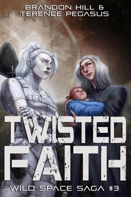 Terence Pegasus, Brandon Hill - Twisted Faith, E-bok
