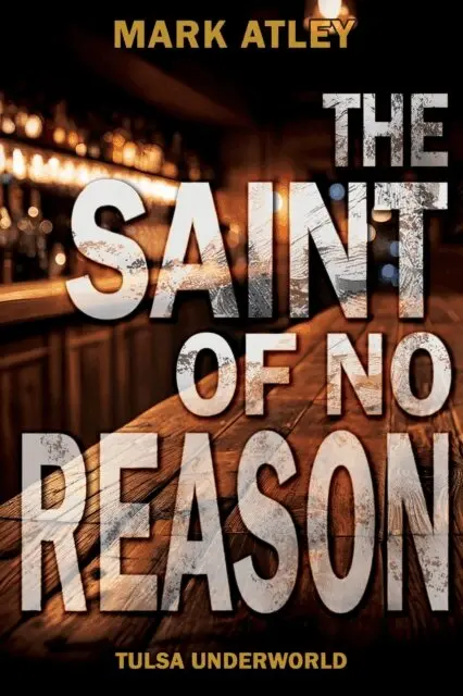 Mark Atley - Saint of No Reason, E-bok. Tillgänglighet: Lägg i varukorg