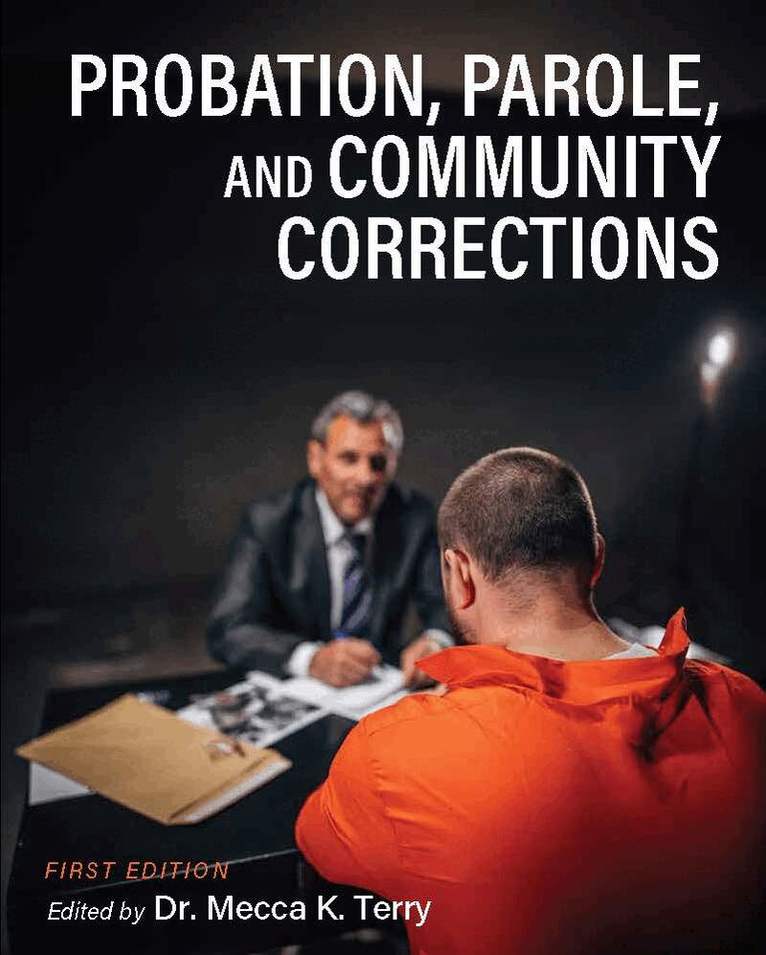 Mecca K. Terry, Mecca K. Terry - Probation, Parole, and Community Corrections, Häftad