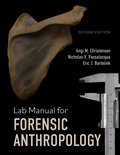 Lab Manual for Forensic Anthropology