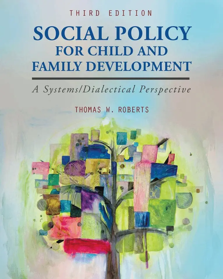 Thomas W. Roberts - Social Policy for Child and Family Development, Häftad. Tillgänglighet: Lägg i varukorg