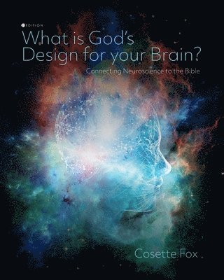 Cosette Fox - What is God's Design for Your Brain?, Häftad