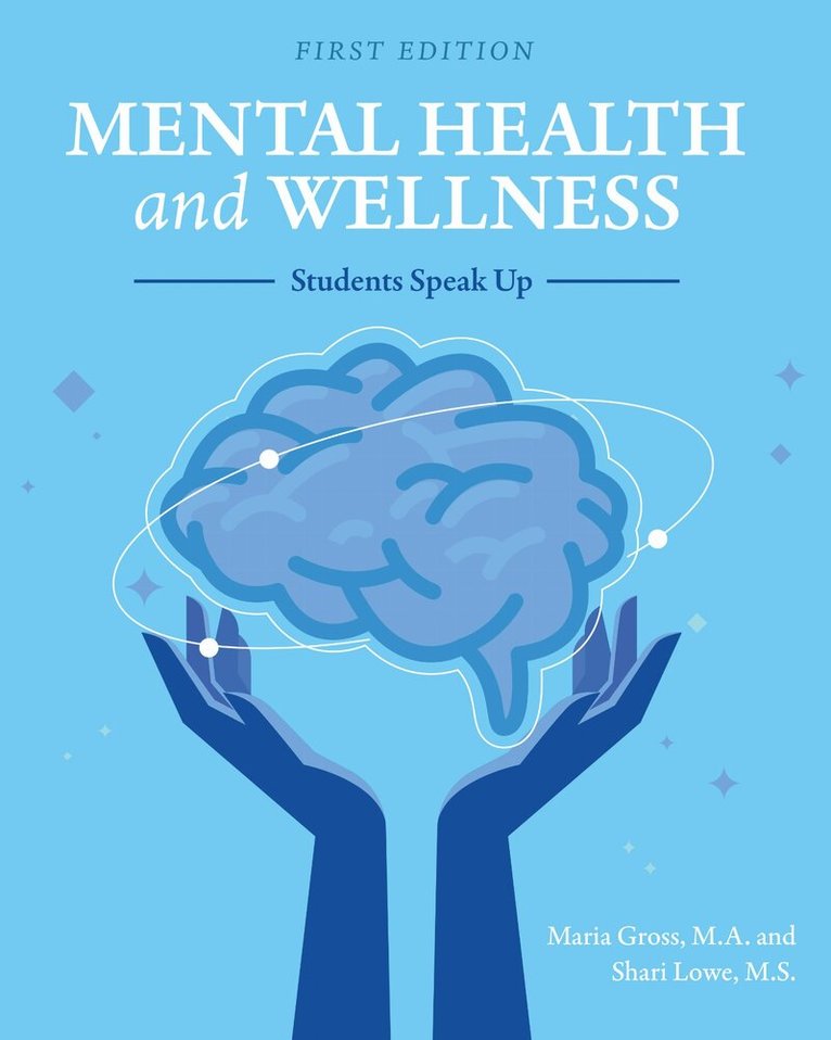 Shari Lowe, Maria Gross - Mental Health and Wellness, Häftad