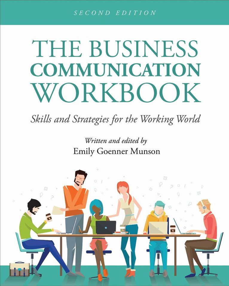 Emily Carlson Goenner, Emily Goenner Munson - Business Communication Workbook, Häftad
